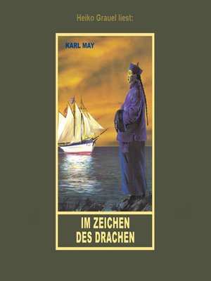 cover image of Im Zeichen des Drachen--Erzählung aus "Am Stillen Ozean", Band 11 der Gesammelten Werke